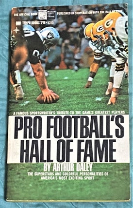 Item #72703 Pro Football's Hall of Fame. Arthur Daley