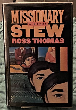Item #72783 Missionary Stew. Ross Thomas