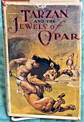 Item #72793 Tarzan and the Jewels of Opar. Edgar Rice Burroughs