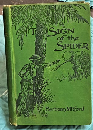 Item #72828 The Sign of the Spider, An Episode. Bertram Mitford