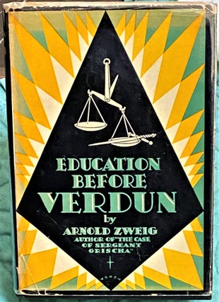 Item #72911 Education Before Verdun. Arnold Zweig