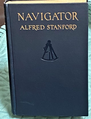 Item #72945 Navigator. Alfred Stanford