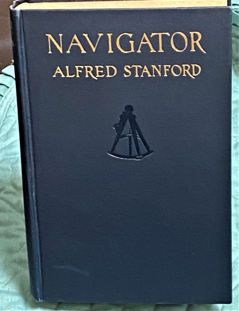 Item #72945 Navigator. Alfred Stanford.