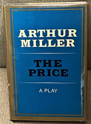 Item #72951 The Price. Arthur Miller