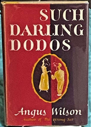 Item #72971 Such Darling Dodos. Angus Wilson