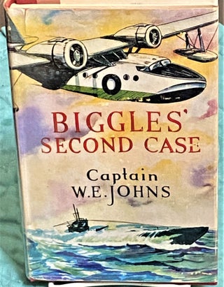 Item #73186 Biggles' Second Case. Captain W. E. Johns