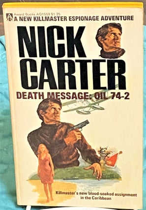 Item #73189 Death Message: Oil 74-2. Nick Carter