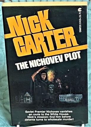 Item #73195 The Nichovev Plot. Nick Carter
