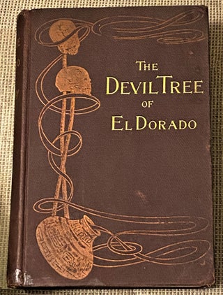 Item #73343 The Devil-Tree of El Dorado. Frank Aubrey