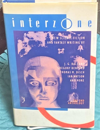 Item #73414 Interzone, the 2nd Anthology. David Pringle John Clute, Simon Ounsley, Kim Newman J...