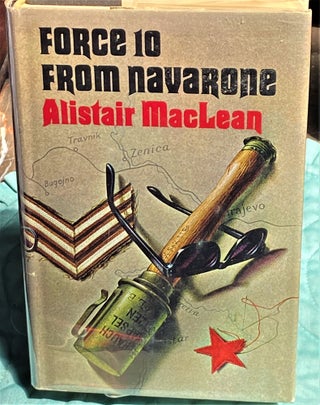 Item #73437 Force 10 from Navarone. Alistair MacLean