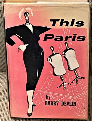 Item #73444 This Paris. Barry Devlin