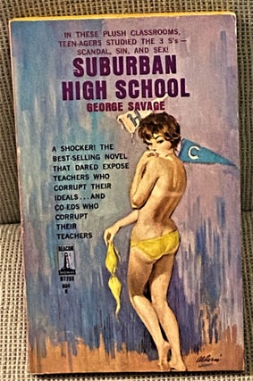 Item #73452 Suburban High School. George Savage