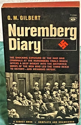 Item #73496 Nuremberg Diary. G M. Gilbert