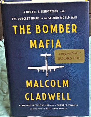 Item #73530 The Bomber Mafia. Malcolm Gladwell