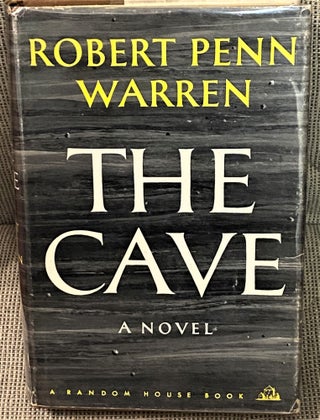 Item #73561 The Cave. Robert Penn Warren