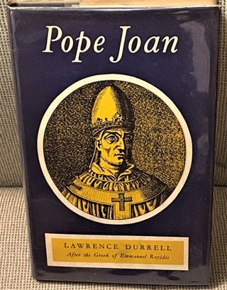 Item #73662 Pope Joan, A Romantic Biography. Lawrence Durrell