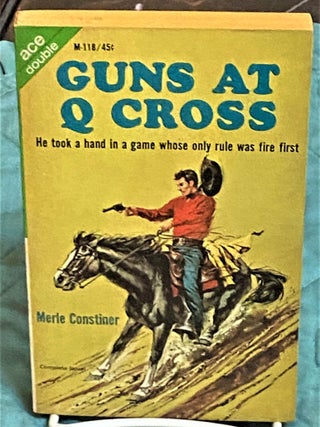 The Toughest Town in the Territory/Guns at Q Cross