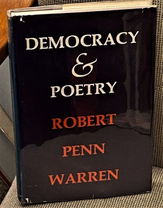 Item #73768 Democracy & Poetry. Robert Penn Warren