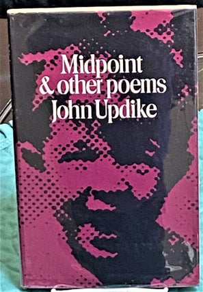 Item #73809 Midpoint & Other Poems. John Updike