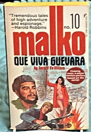 Item #73853 Malko #10 Que Viva Guevara. Gerard de Villiers