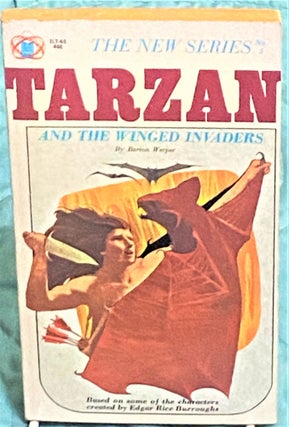 Item #74143 Tarzan and the Winged Invaders. Barton Werper