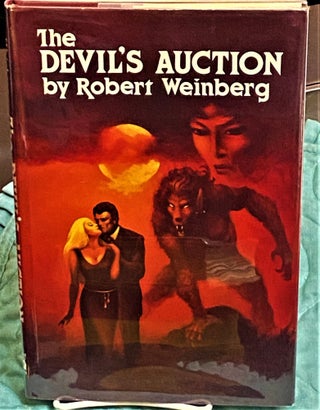Item #74252 The Devil's Auction. Robert Weinberg