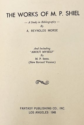 The Works of M.P. Shiel