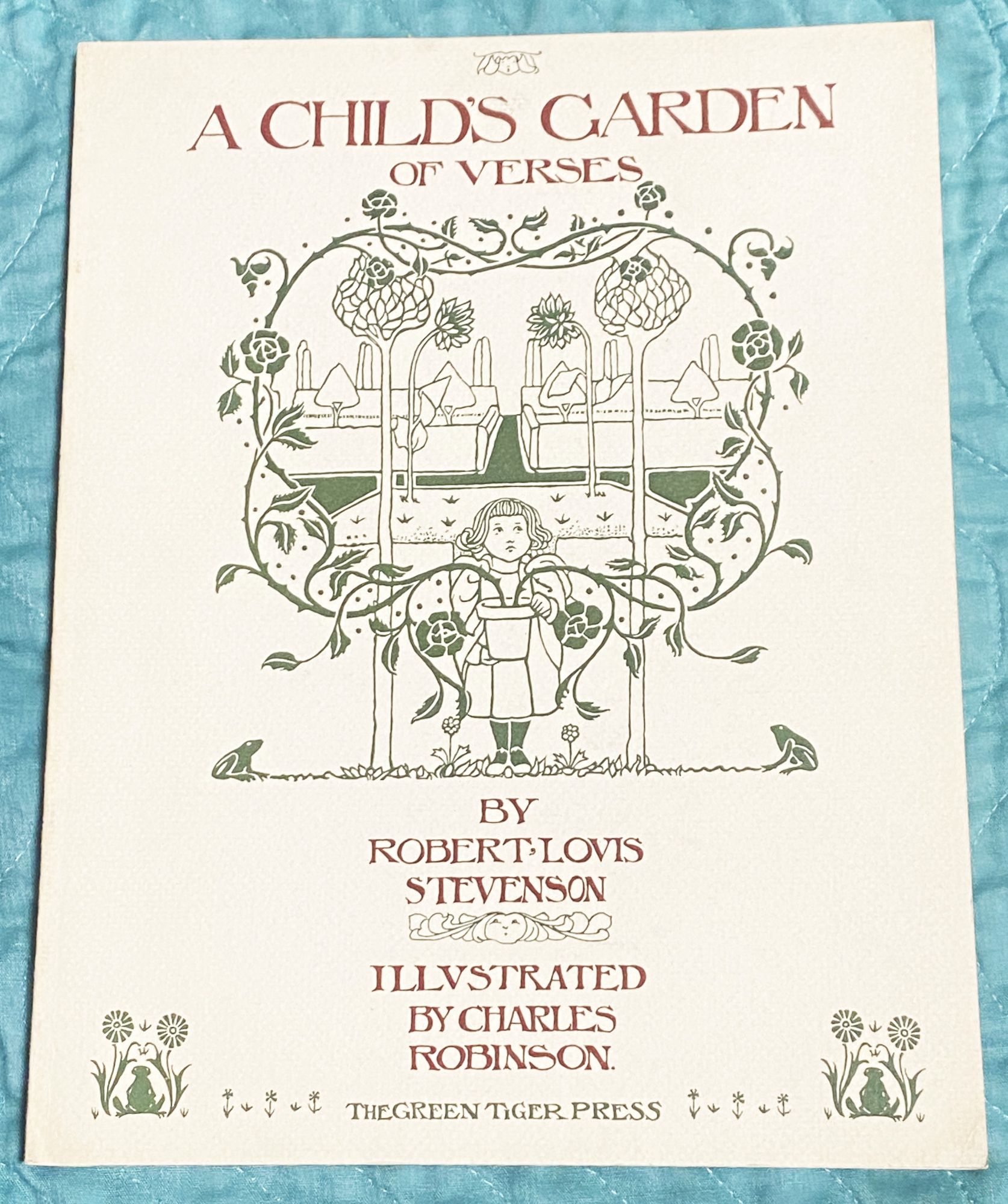 A Child's Garden of Verses: Illustrated by Charles Robinson [Book]