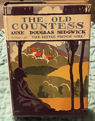 Item #74601 The Old Countess. Anne Douglas Sedgwick