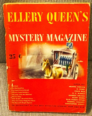 Item #74726 Ellery Queen's Mystery Magazine March 1943. Ellery Queen Agatha Christie, others,...