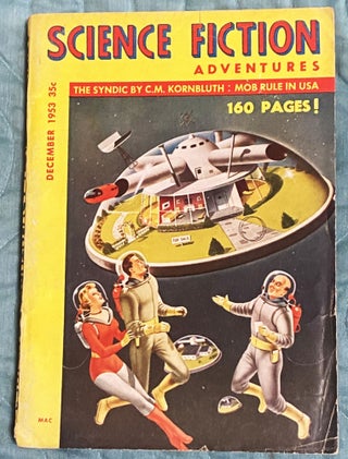 Item #74886 Science Fiction Adventures December 1953. C. M. Kornbluth, Mike Lewis, Alan E....