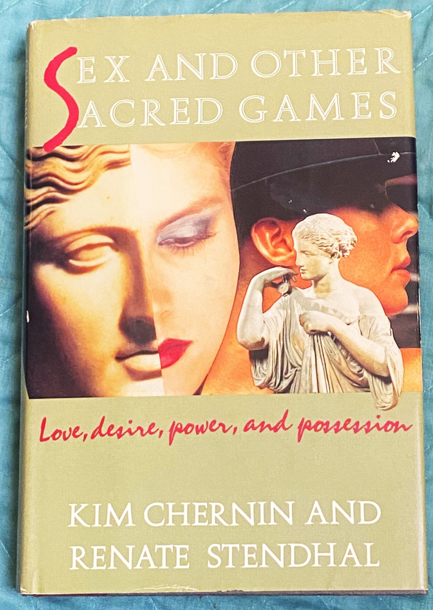 Sex and Other Sacred Games | Kim Chernin, Renate Stendhal