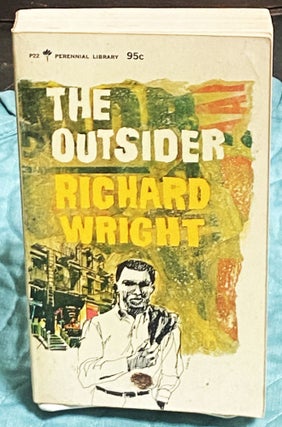 Item #74959 The Outsider. Richard Wright