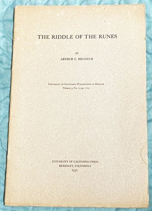 Item #74974 The Riddle of the Runes. Arthur G. Brodeur
