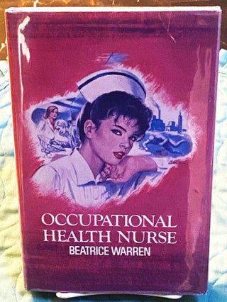 Item #75024 Occupational Health Nurse. Beatrice Warren