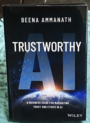 Item #75056 Trustworthy AI. Beena Ammanath