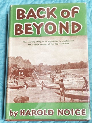 Back of Beyond. Harold H. Noice.