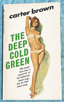 Item #75100 The Deep Cold Green. Carter Brown