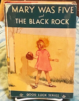 Item #75129 Mary was Five, The Black Rock. Anonymous