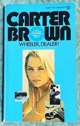 Item #75145 Wheeler, Dealer! Carter Brown