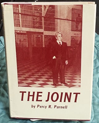 Item #75171 The Joint. Percy R. Parnell