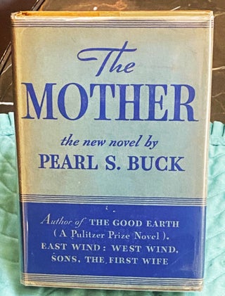 Item #75180 The Mother. Pearl S. Buck