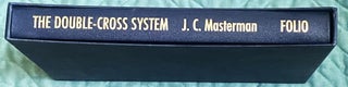 Item #75185 The Double-Cross System in the War of 1939 to 1945. M. R. D. Foot J C. Masterman,...