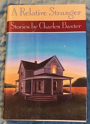 Item #75245 A Relative Stranger. Charles Baxter