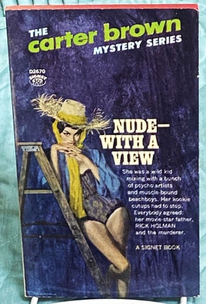 Item #75265 Nude - with a View. Carter Brown
