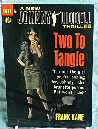 Item #75289 Two to Tangle. Frank Kane