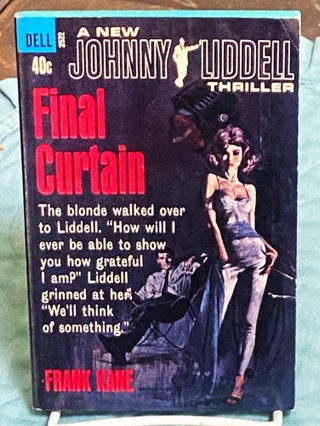 Item #75339 Final Curtain. Frank Kane