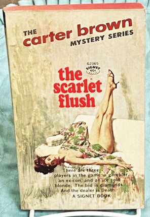 Item #75358 The Scarlet Flush. Carter Brown
