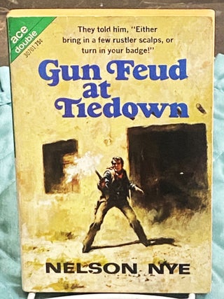 Gun Feud at Tiedown / Rogue's Rendezvous